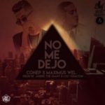 Conep Ft Maximus Wel - No Me Dejo MP3